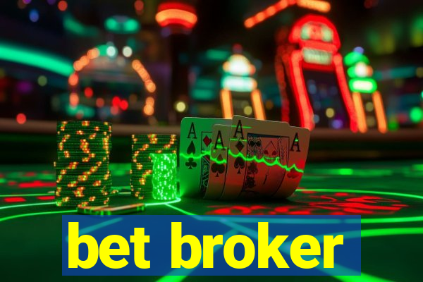 bet broker