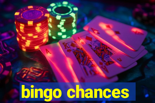 bingo chances