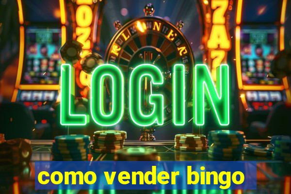 como vender bingo