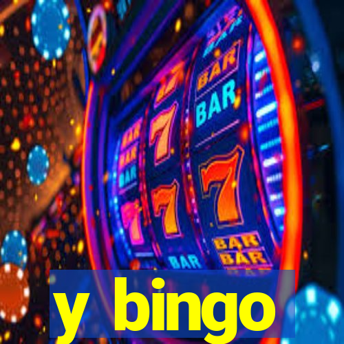 y bingo