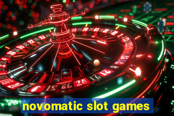 novomatic slot games