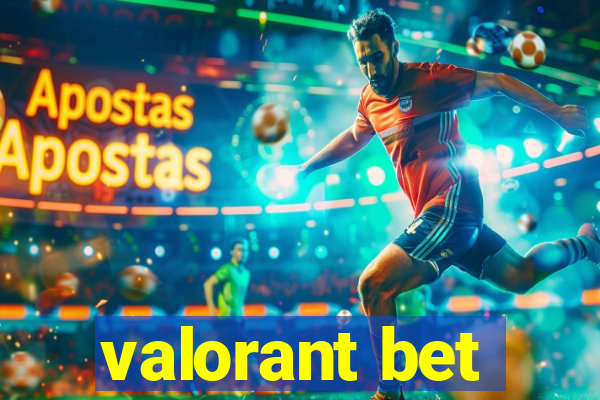 valorant bet