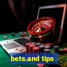 bets and tips