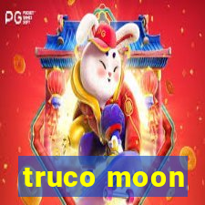 truco moon