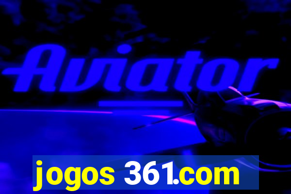 jogos 361.com