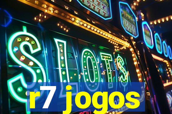 r7 jogos