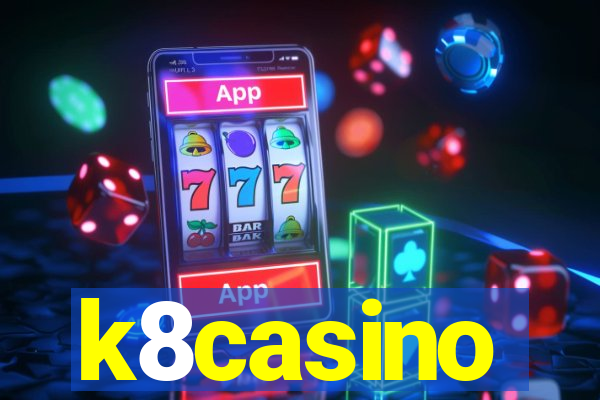 k8casino