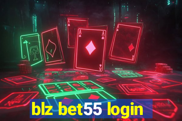 blz bet55 login