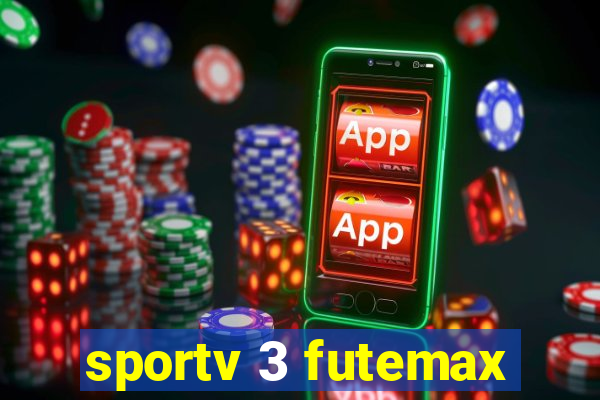 sportv 3 futemax