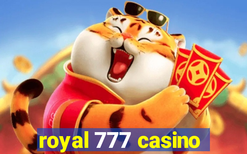 royal 777 casino