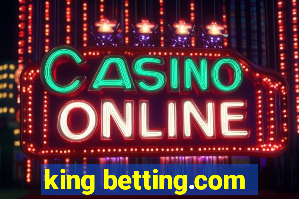 king betting.com