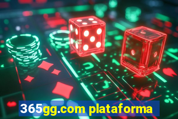 365gg.com plataforma