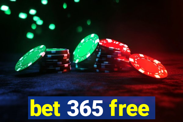 bet 365 free