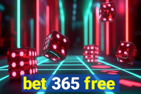 bet 365 free