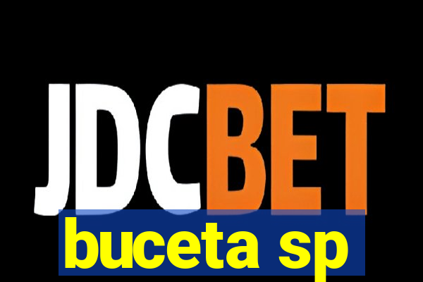 buceta sp