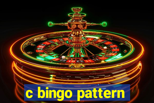 c bingo pattern