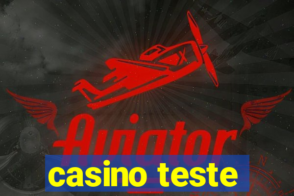 casino teste