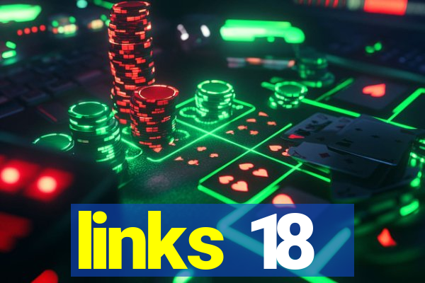 links 18