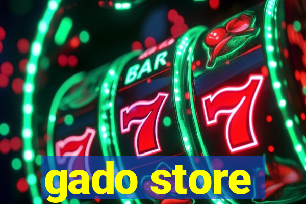 gado store