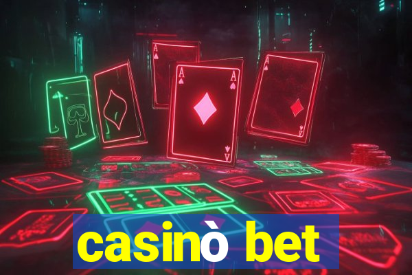 casinò bet