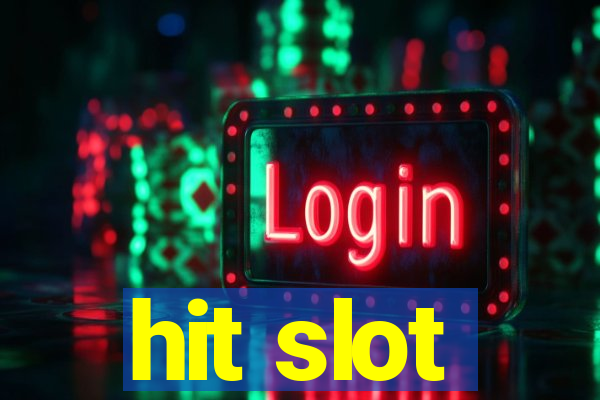 hit slot