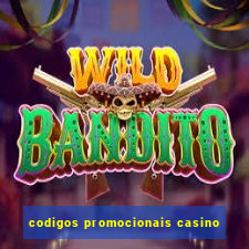 codigos promocionais casino