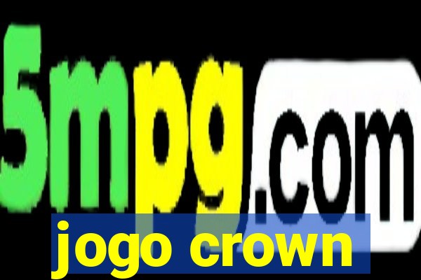 jogo crown