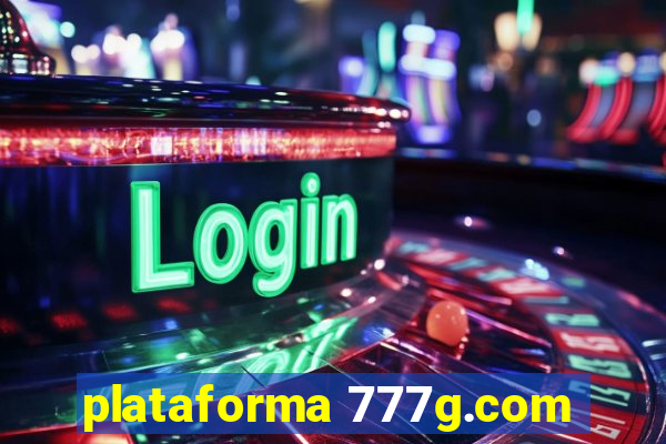 plataforma 777g.com