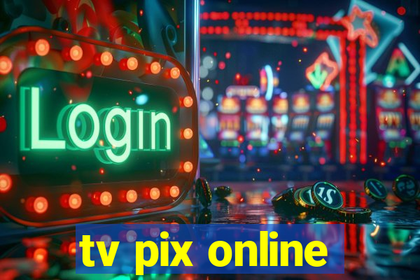 tv pix online