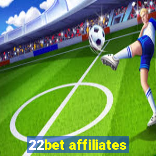 22bet affiliates