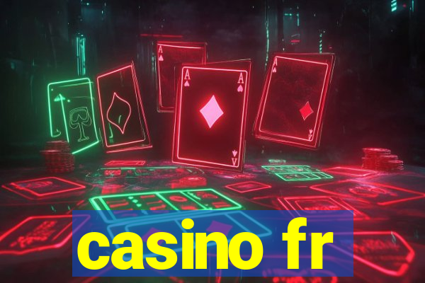 casino fr