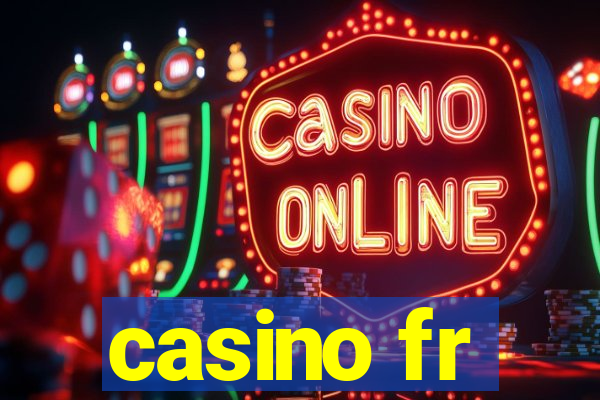 casino fr