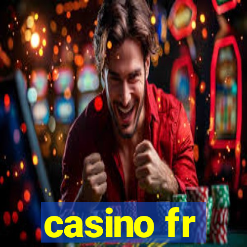 casino fr