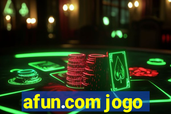 afun.com jogo