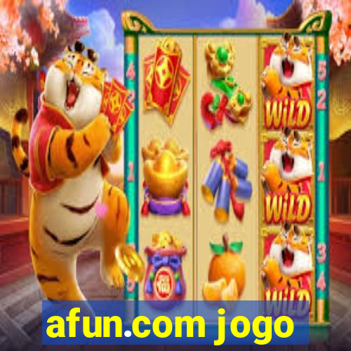 afun.com jogo