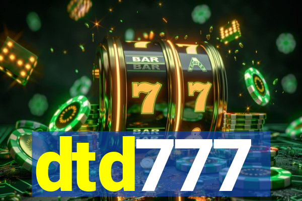 dtd777