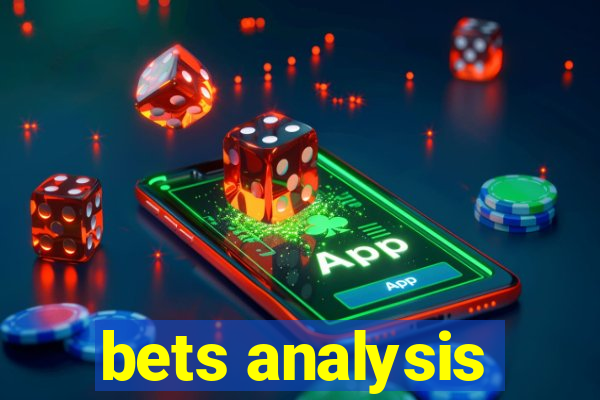 bets analysis