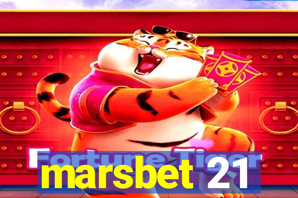 marsbet 21