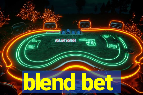 blend bet