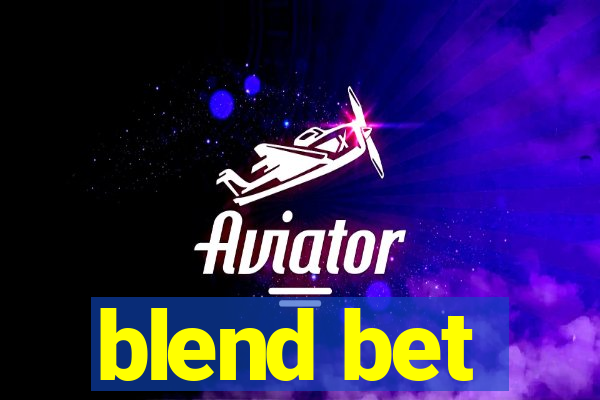 blend bet