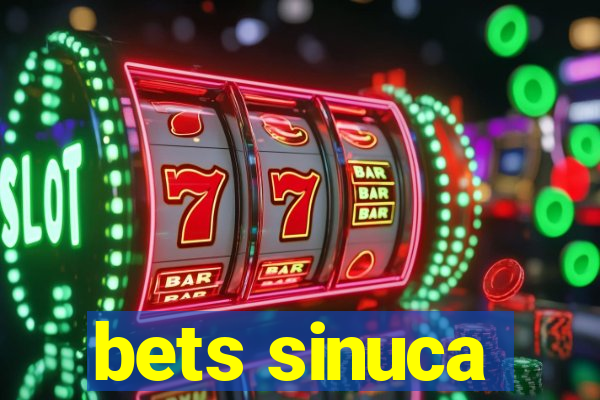 bets sinuca