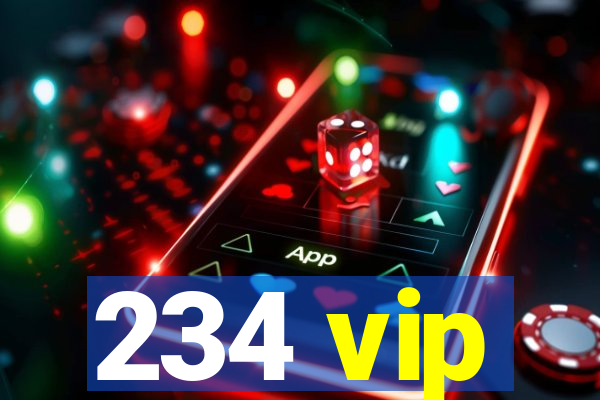 234 vip