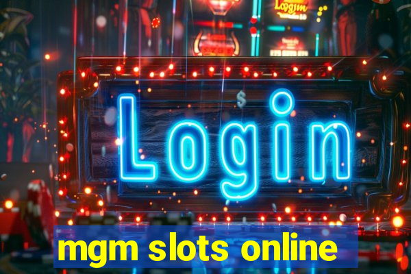 mgm slots online