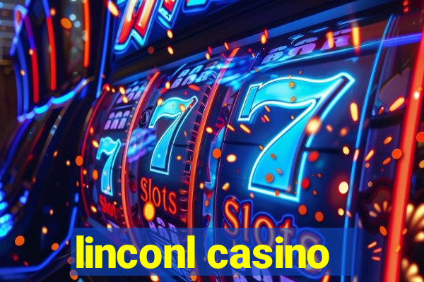 linconl casino