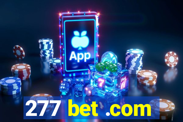 277 bet .com