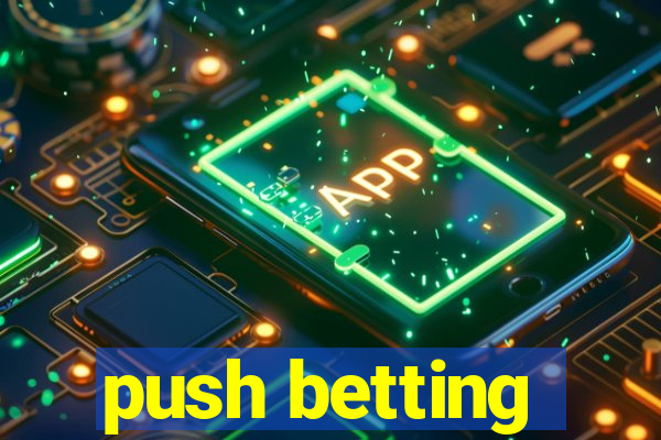 push betting