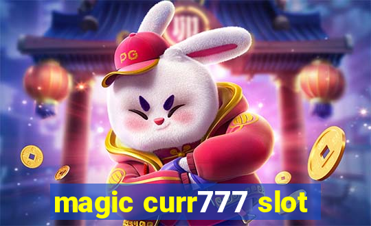 magic curr777 slot