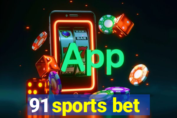 91 sports bet