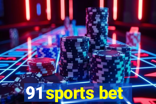 91 sports bet