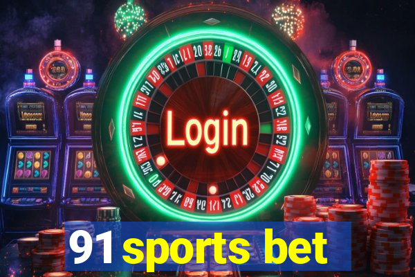 91 sports bet